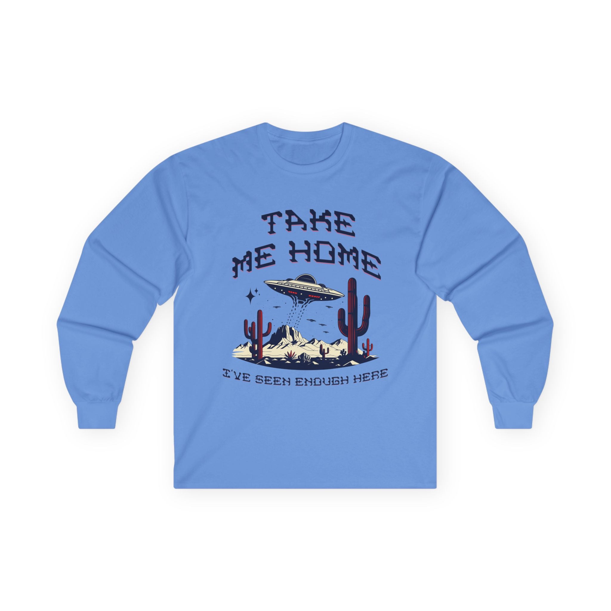 Take Me Home - Unisex Ultra Cotton Long Sleeve Tee - Damned Threads